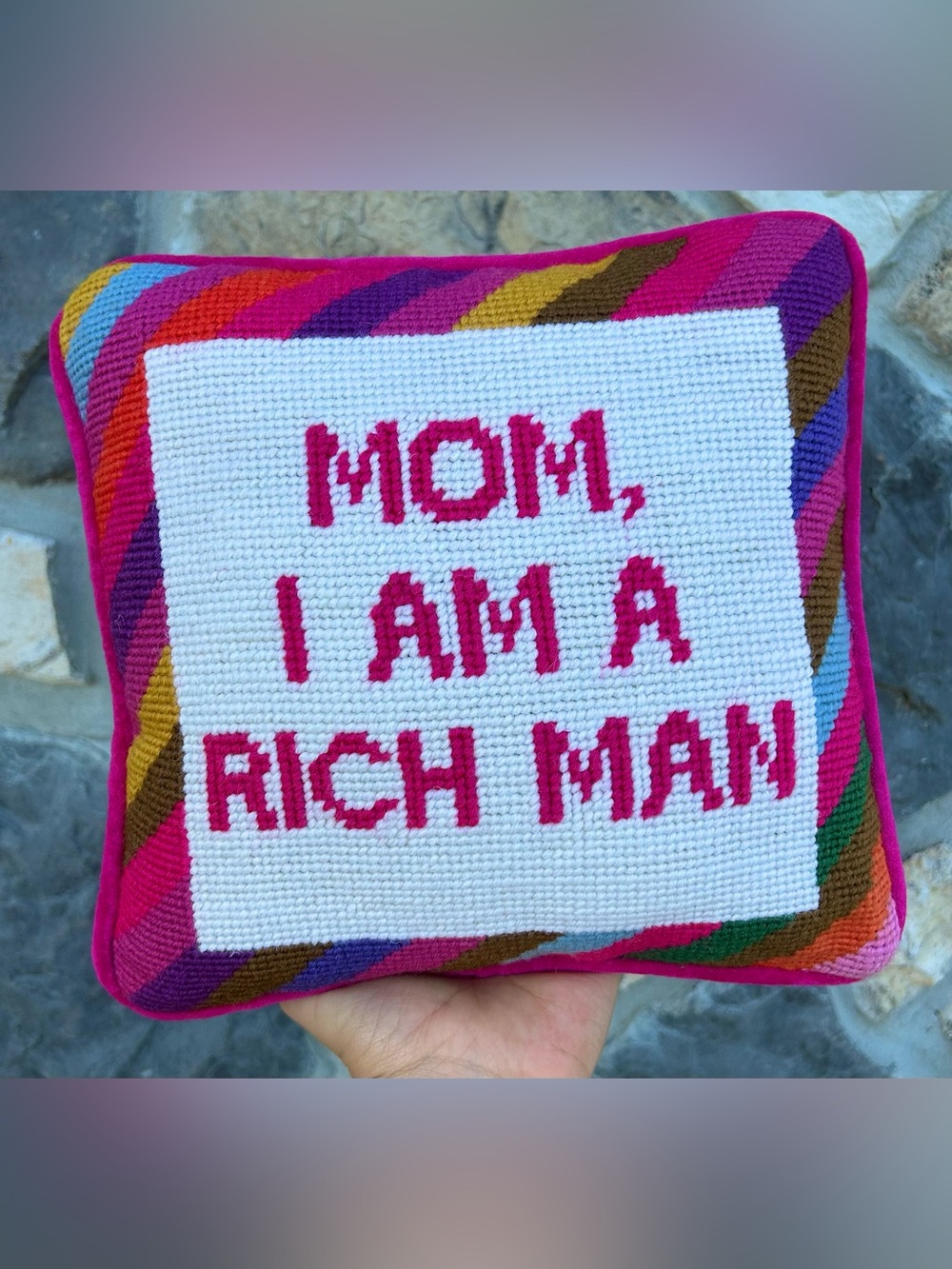 Furbish Needlepoint Throw Pillow 10x10 "Mom I Am A Rich Man" Cher Quote Colorful